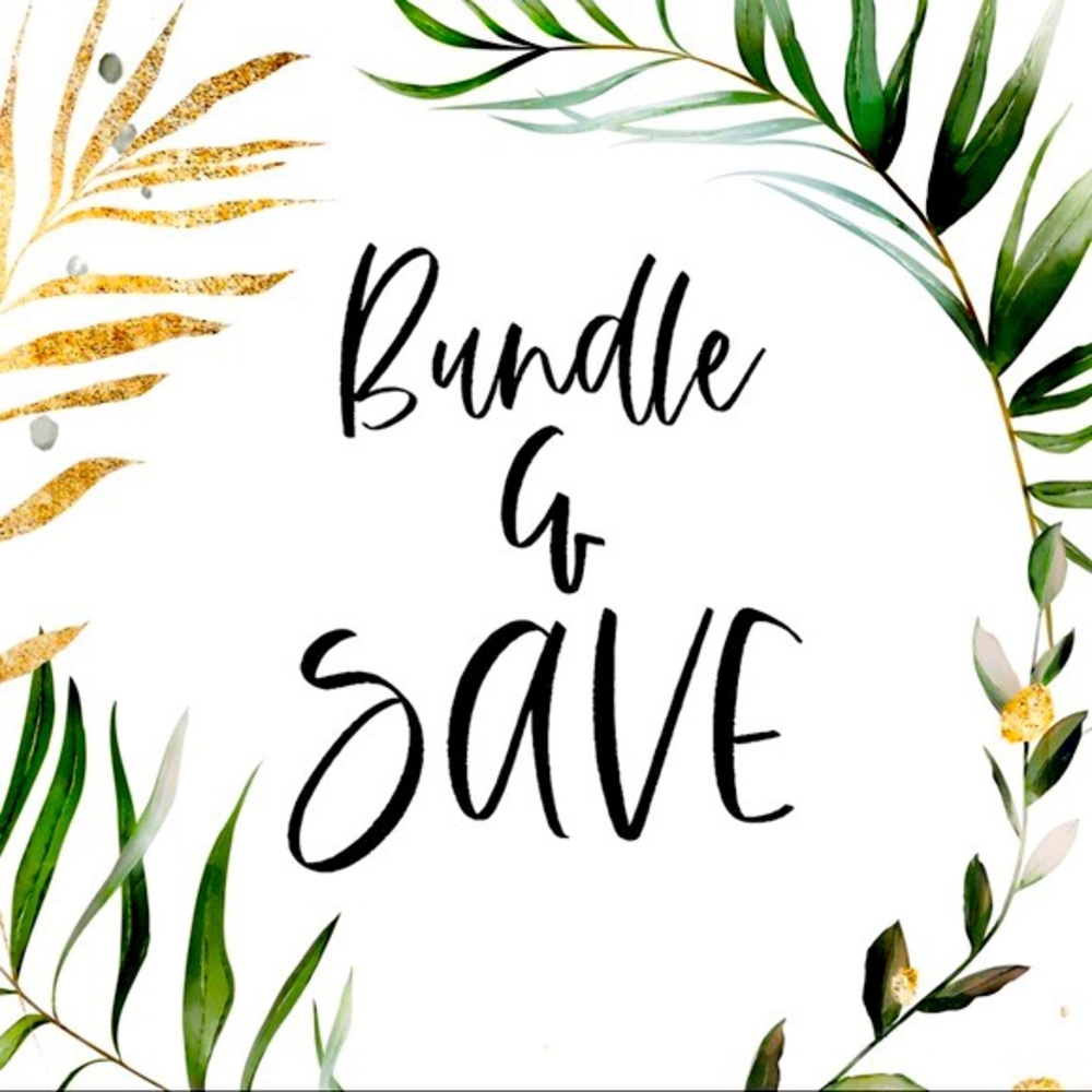Bundle and SAVE!